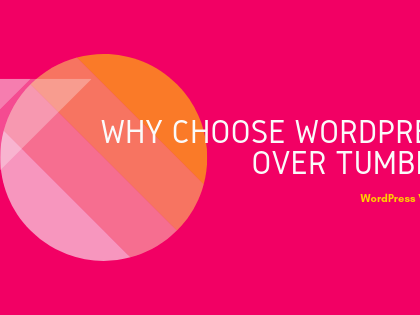 WordPress vs Tumblr - Trusting WordPress Over Tumblr? WordPress vs Tumblr - Trusting WordPress Over Tumblr?