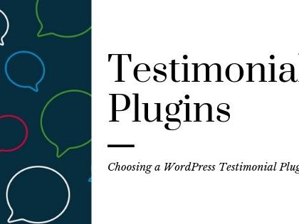 4 Best WordPress Testimonial Plugins - A Review 4 Best WordPress Testimonial Plugins - A Review