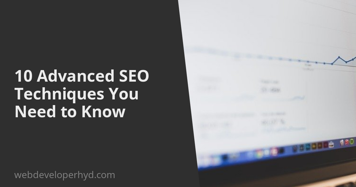 10 SEO Techniques You Need to Know